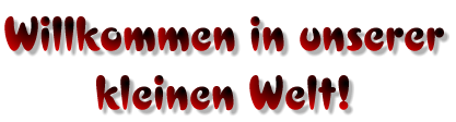 Willkommen!